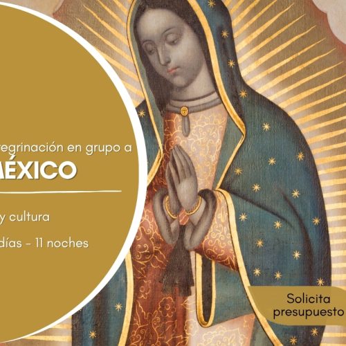 México – Fe y cultura