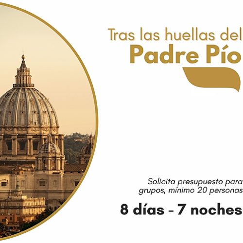 Tras las huellas del Padre Pio
