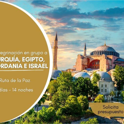 Turquía, Egipto, Jordania e Israel – La ruta de la paz