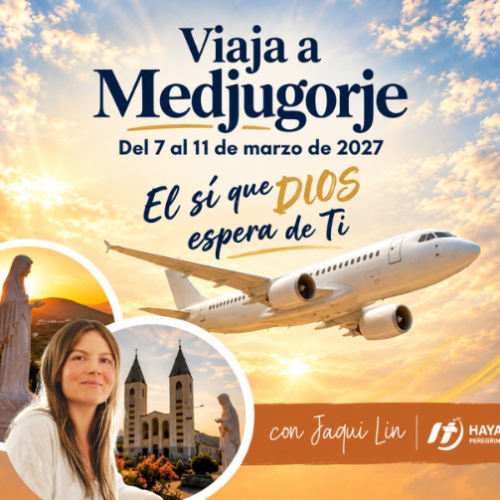 Medjugorje con Jaqui Lin. El sí que Dios espera de ti